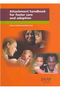 Attachment Handbook for Foster Care and Adoption