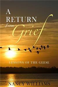 A Return from Grief
