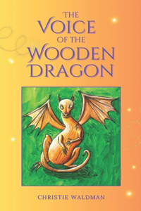 Voice of the Wooden Dragon