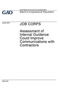 Job Corps, assessment of internal guidance could improve communications with contractors