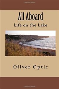 All Aboard: Life on the Lake: Volume 2 (Boat Club)