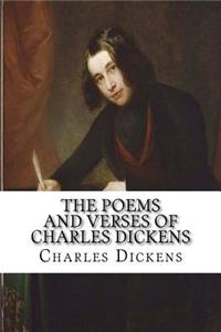 The Poems and Verses of Charles Dickens