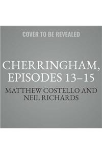 Cherringham, Episodes 13-15