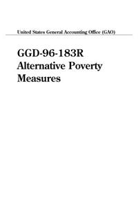 Ggd96183r Alternative Poverty Measures