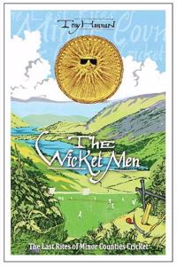 The Wicket Men