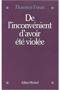 de L'Inconvenient D'Avoir Ete Violee