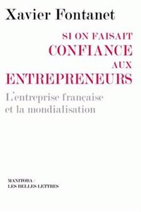 Si on Faisait Confiance Aux Entrepreneurs