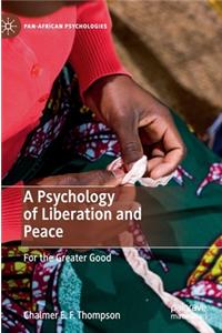 Psychology of Liberation and Peace