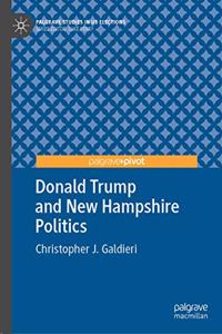 Donald Trump and New Hampshire Politics