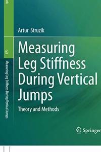 Measuring Leg Stiffness During Vertical Jumps