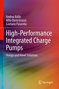 High-Performance Integrated Charge Pumps