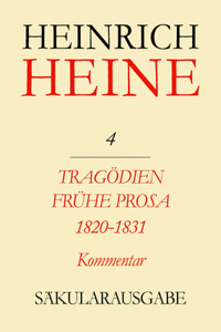 Tragödien. Frühe Prosa 1820-1831. Kommentar