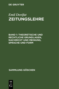 Theoretische Und Rechtliche Grundlagen, Nachricht Und Meinung, Sprache Und Form