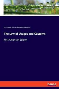 Law of Usages and Customs