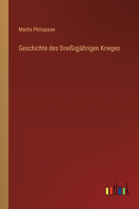 Geschichte des Dreißigjährigen Krieges