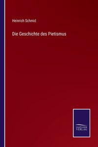 Geschichte des Pietismus