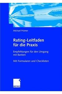 Rating-Leitfaden FÃ¼r Die Praxis: Empfehlungen FÃ¼r Den Umgang Mit Banken