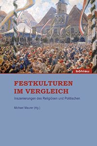 Festkulturen Im Vergleich