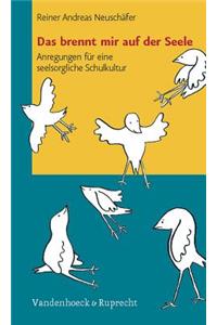 Das Brennt Mir Auf Der Seele