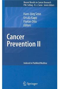 Cancer Prevention II