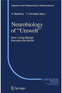 Neurobiology of Umwelt