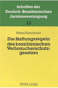 Die Haftungsregeln des brasilianischen Verbraucherschutzgesetzes