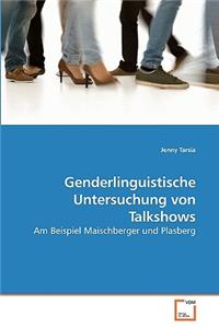 Genderlinguistische Untersuchung von Talkshows