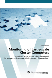 Monitoring of Large-scale Cluster Computers