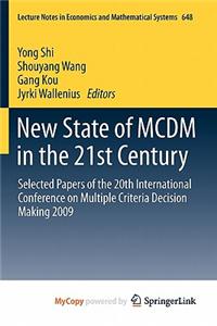 New State of MCDM in the 21st Century