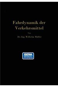 Die Fahrdynamik Der Verkehrsmittel