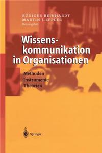 Wissenskommunikation in Organisationen