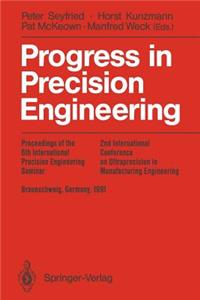 Progress in Precision Engineering