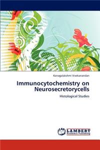 Immunocytochemistry on Neurosecretorycells