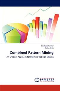 Combined Pattern Mining