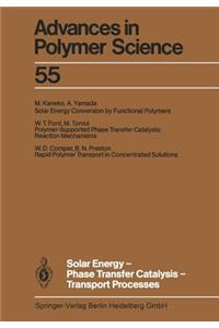 Solar Energy-Phase Transfer Catalysis-Transport Processes