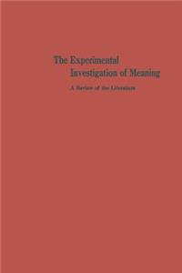 Experimental Investigation of Meaning