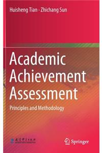 Academic Achievement Assessment