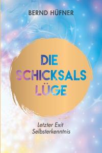 Schicksalslüge