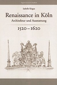 Renaissance in Koln