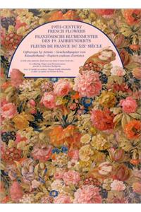 19th Century French Flowers
