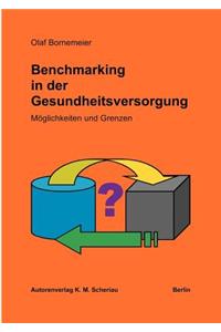 Benchmarking in Der Gesundheitsversorgung