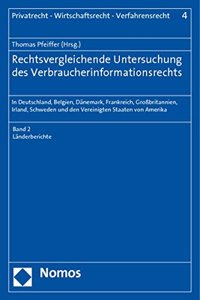 Rechtsvergleichende Untersuchung Des Verbraucherinformationsrechts