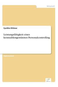 Leistungsfähigkeit eines kennzahlengestützten Personalcontrolling
