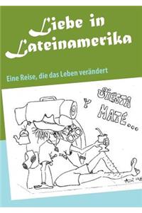 Liebe in Lateinamerika