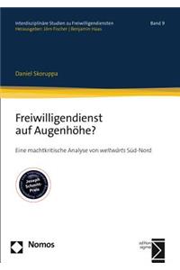 Freiwilligendienst Auf Augenhohe?