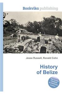 History of Belize