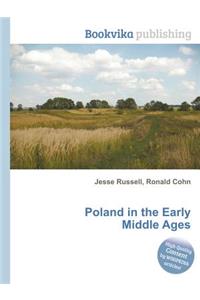 Poland in the Early Middle Ages