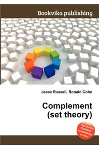 Complement (Set Theory)