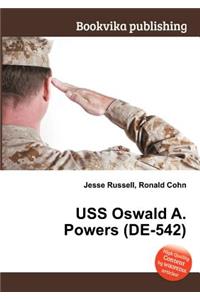USS Oswald A. Powers (De-542)