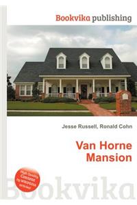 Van Horn Mansion